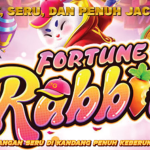 SERU DAN PENUH JACKPOT BERMAIN FORTUNE RABBIT
