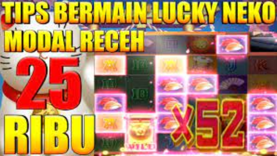 RAHASIA CEPAT MENANG MAIN DI LUCKY NEKO TANPA POLA